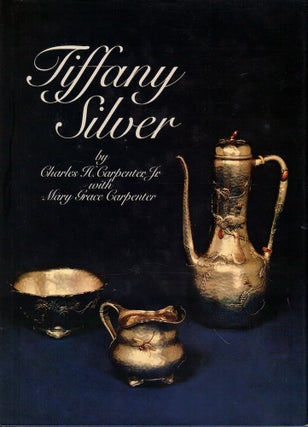 Item #59063 Tiffany Silver. Charles H. Carpenter Jr., Mary Grace Carpenter