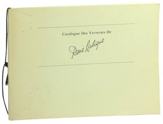 Item #59215 Catalogue Des Verreries de Rene Lalique. Rene Lalique, Cie