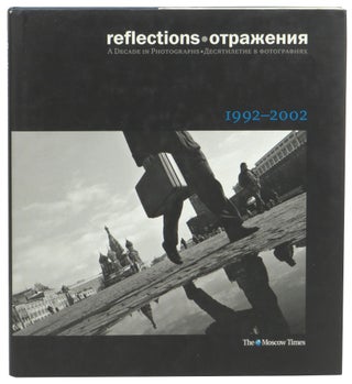 Item #59333 Reflections: A Decade in Photographs, 1992-2002. Jennifer Chater