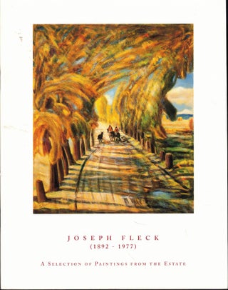 Item #59502 Joseph Fleck (1892-1977): A Selection of Paintings from the Estate. Joseph A. Baird Jr