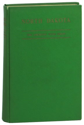 Item #59803 North Dakota: A Guide to the Northern Prairie State. Federal Writers' Project for the...