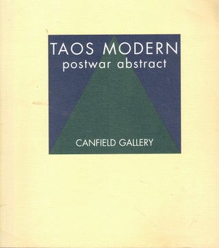 Item #59922 Taos Modern: Postwar Abstract. David L. Witt