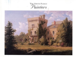 Item #59990 The Smith Family Painters: A Series of Exhibitions. Robert W. Torchia, David B. Rowland