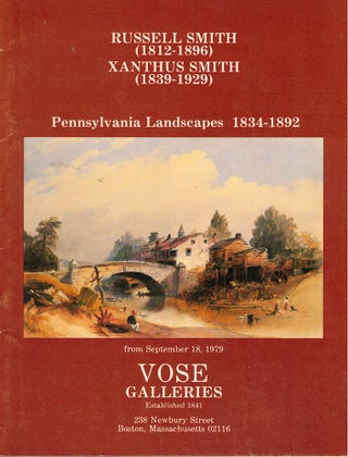 Item #59992 Russell Smith (1812-1896) Xanthus Smith (1839-1929). Robert C. Vose III, Abbot W. Vose