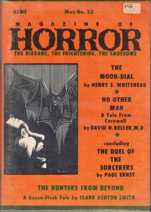 Item #60011 Magazine of Horror #32; The Moon-Dial; No Other Man; The Duel of the Sorcerers; The...