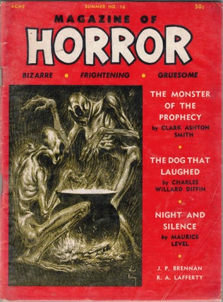Item #60018 Magazine of Horror #16; The Monster of the Prophecy; The Dog that Laughed; Night and...