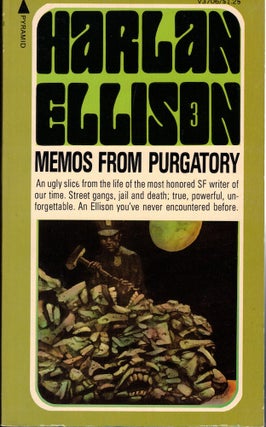 Item #60068 Memos from Purgatory. Harlan Ellison