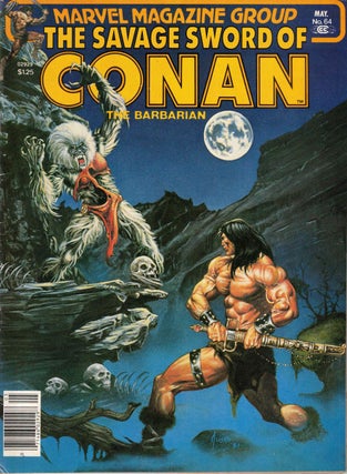 Item #60212 Savage Sword of Conan No. 64. Jim Shooter