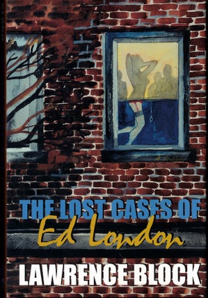 Item #60453 The Lost Cases of Ed London. Lawrence Block