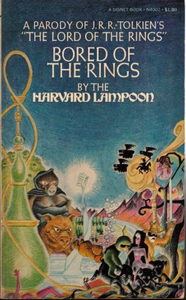 Item #60644 Bored of the Rings. Harvard Lampoon