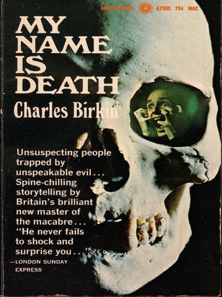 Item #60674 My Name is Death. Charles Birkin