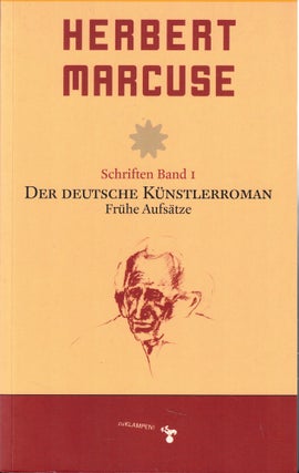 Item #60764 Der Deutsche Kunstlerroman Fruhe Aufsatze. Herbert Marcuse