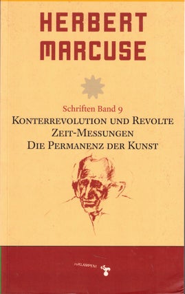 Item #60772 Konterrevolution und Revolte Zeit-Messungen Die Permanenz der Kunst. Herbert Marcuse