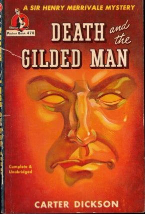 Item #60801 Death and the Gilded man. Carter Dickson