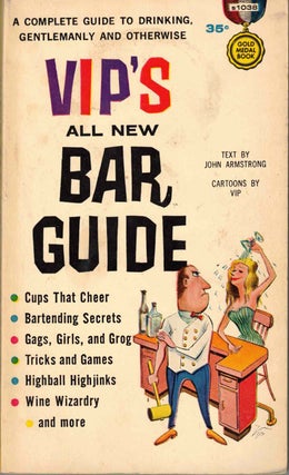 Item #61083 VIP's All New Bar Guide. John Aarmstrong