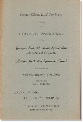 Item #61292 Turner Theological Seminary Presents the Forty-Ninth Annual session of the Georgia...