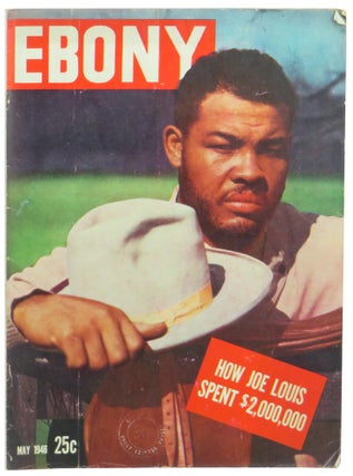 Item #61471 Ebony Magazine May, 1946 Joe Louis Cover. John H. Johnson