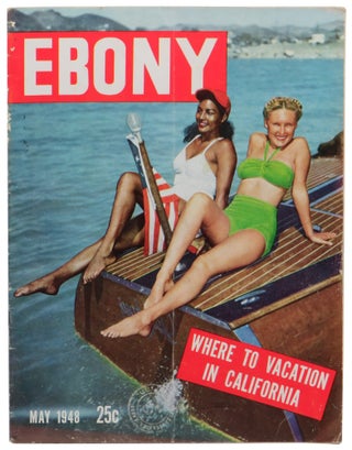 Item #61489 Ebony Magazine May, 1948 Where to Vacation in California Cover. John H. Johnson