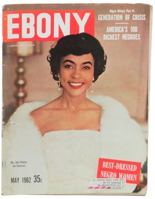 Item #61509 Ebony Magazine May, 1962 Best Dressed Negro Women Mrs. John Phillips Cover. John H....