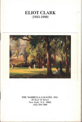 Item #61532 Eliot Clark (1883-1980) Artist, Scholar, World Traveler. Mildred Thaler Cohen