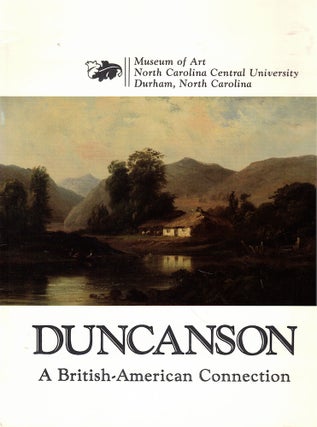Item #61538 Duncanson: A British-American Connection. Sara W. Hodgkins