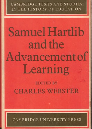 Item #61626 Samuel Hartlib and the Advancement of Learning. Charles Webster