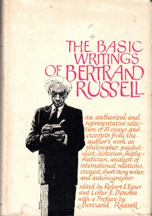 Item #61638 The Basic Writings of Bertrand Russell. Bertrand Russell
