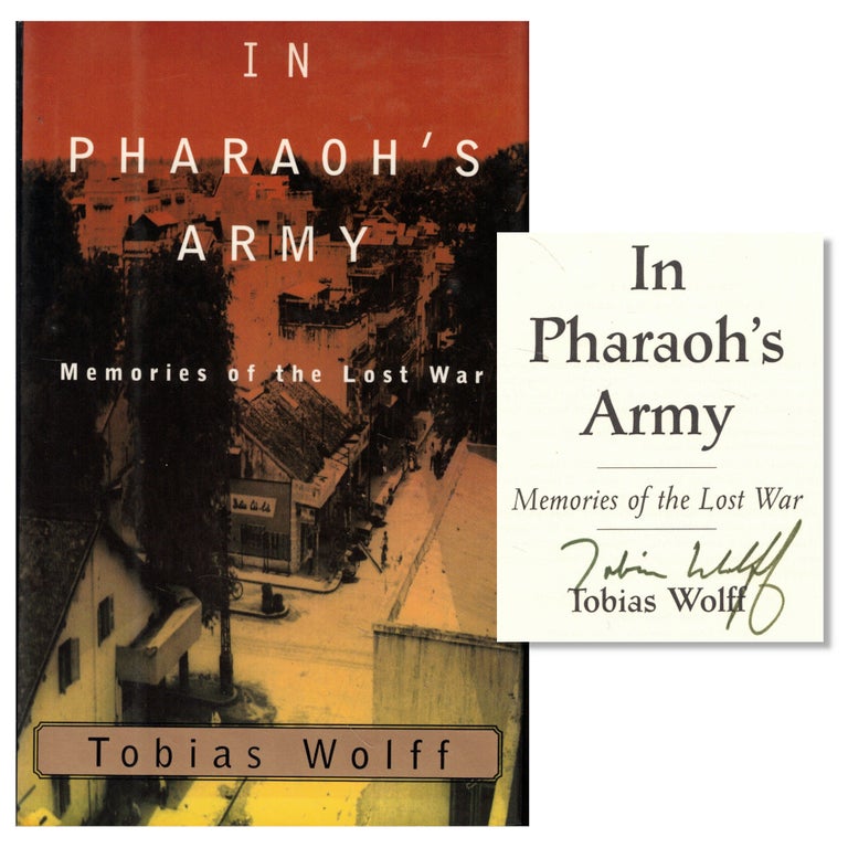 Item #61645 In Pharaoh's Army: Memories of the Lost War. Tobias Wolff.