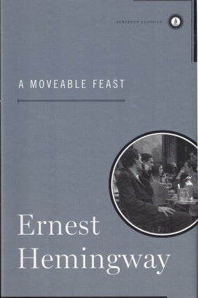 Item #61662 A Moveable Feast. Ernest Hemingway