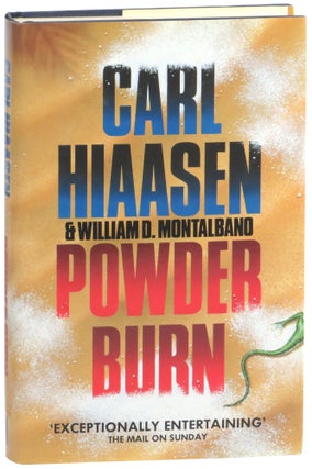 Item #61740 Powder Burn. Carl Hiaasen, William D. Montalbano