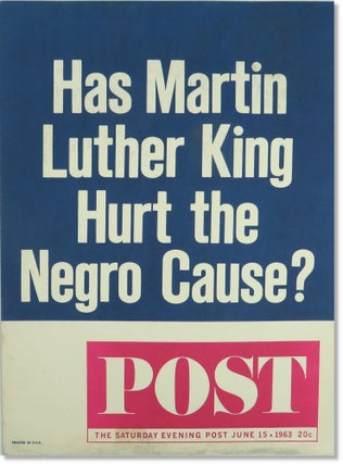 Item #61750 Has Martin Luther King Hurt the Negro Cause? Martin Luther King Jr