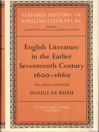 Item #61818 English Literature in the Earlier Seventeenth Century 1600-1660 [Oxford History of...