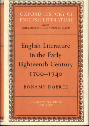 Item #61820 English Literature in the Early Eighteenth Century 1700-1740 [Oxford History of...
