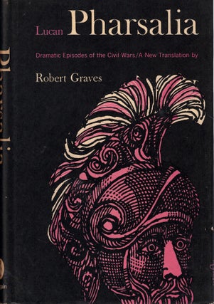 Item #61939 Lucan Pharsalia. Robert Graves