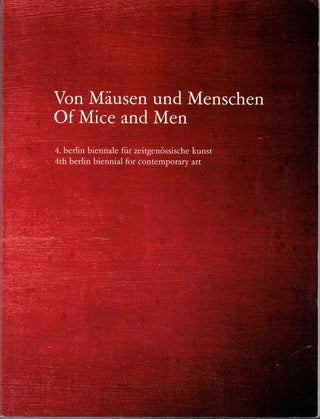 Item #61961 Von Mäusen und Menschen. Of Mice and Men. Maurizio Cattelan, Curator