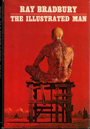 Item #61969 The Illustrated Man. Ray Bradbury