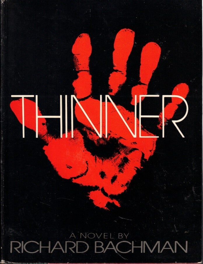 Item #62026 Thinner. Richard Bachman.