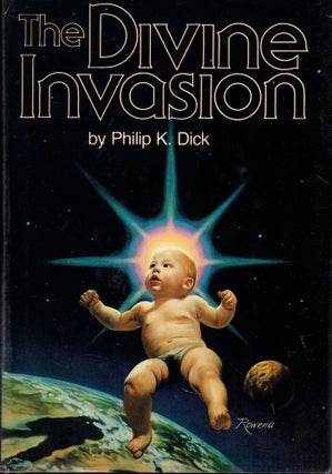 Item #62098 The Divine Invasion. Philip K. Dick