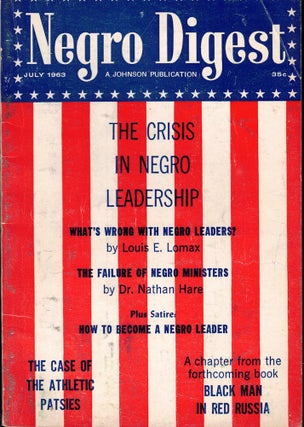 Item #62119 Negro Digest, Vol. XII, no. 9, July 1963. John H. Johnson