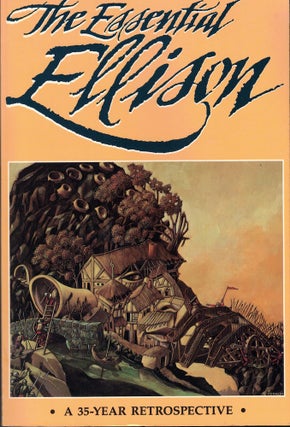 Item #62125 The Essential Ellison. Harlan Ellison