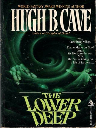 Item #62139 The Lower Deep. Hugh B. Crane