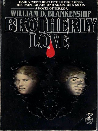 Item #62149 Brotherly Love. William D. Blankenship