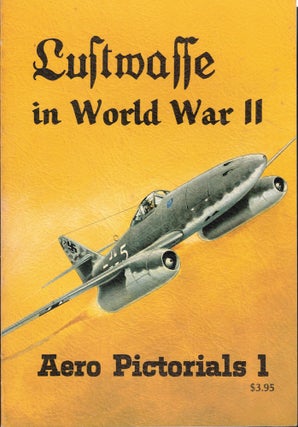 Item #62236 Luftwaffe in World War II. Rene J. Francillon