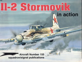 Item #62311 H-2 Stormovik in Action. Don Greer Hans-Heiri Stapfer, Joe Sewell