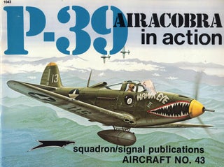 Item #62314 P-39 Airacobra in Action. Ernie McDowell, Don Greer