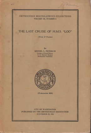 Item #62450 The Last Cruise of the H.M.S. "Loo" Mendel L. Peterson