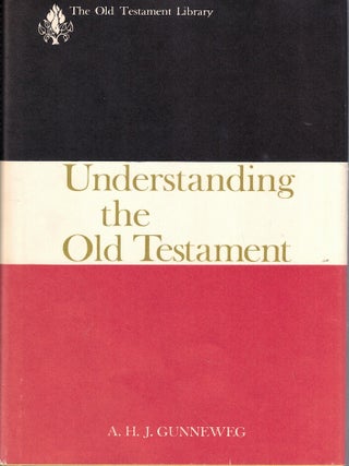 Item #64264 Understanding the Old Testament. Peter R. Ackroyd