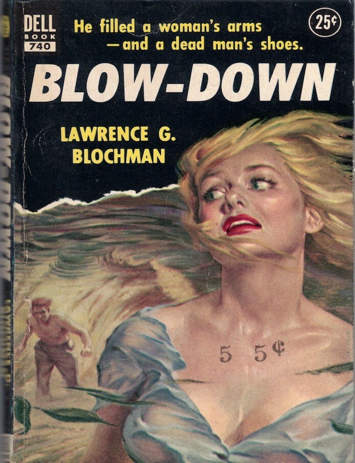 Item #64877 Blow-Down. Lawrence G. Blochman.