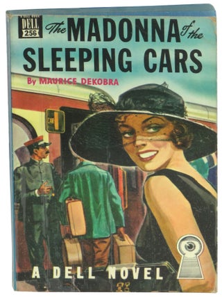 Item #65294 The Madonna of the Sleeping Cars. Maurice Dekoba