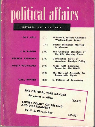 Item #65660 Political Affairs, Vol. XL No. 10, October 1961. Herbert Aptheker